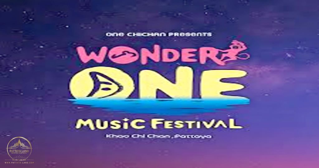 WONDER ONE FESTIVAL PATTAYA